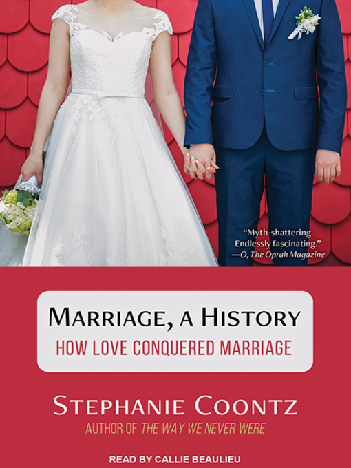 Title details for Marriage, a History by Stephanie Coontz - Wait list